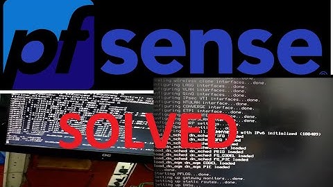 [solved] pfsense stuck in boot loop
