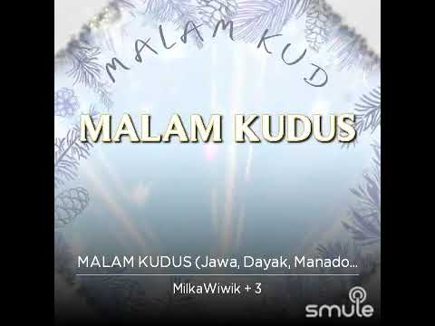 Cover MALAM KUDUS dalam 5 bahasa: Bahasa Jawa, Dayak, Minahasa, English dan Indonesia 🎄🎵❤