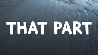 Video thumbnail of "Lauren Spencer Smith - That Part (Lyrics)"