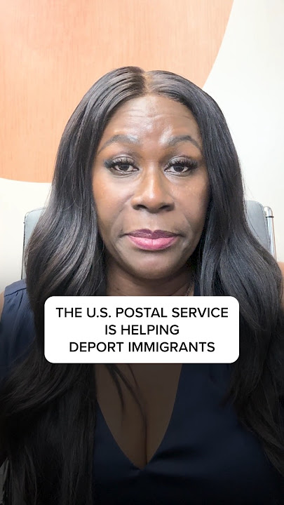 Immigrants! The U.S. postal service is now helping homeland security in the tracking and deportation