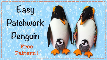 Easy Patchwork Penguin || FREE PATTERN || Full Tutorial with Lisa Pay