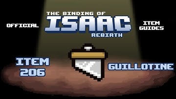Official TBOI Item Guides No. 206: Guillotine