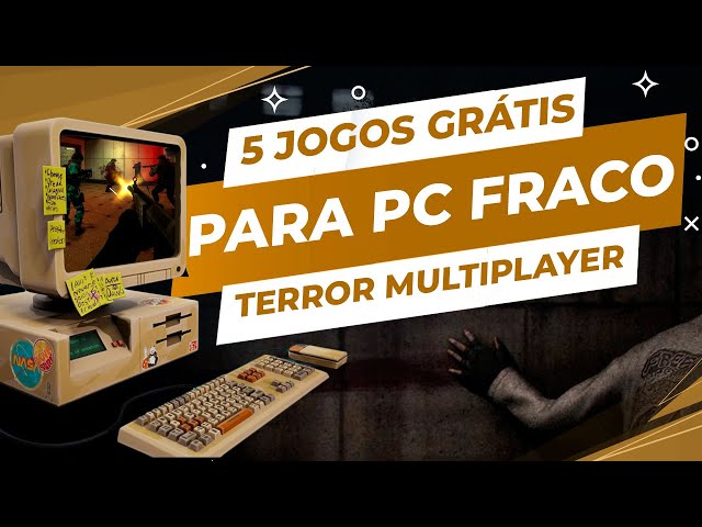 5 Jogos Para PC FRACO de Terror Multiplayer De Graça para jogar