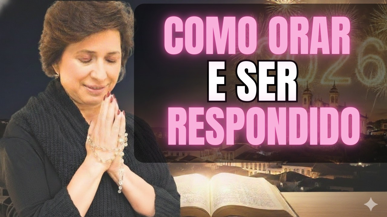 COMO ORAR PARA OUVIR A RESPOSTA DE DEUS - Dra. Filó