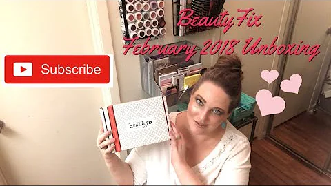 Beautyfix Beauty Box Review - February 2018