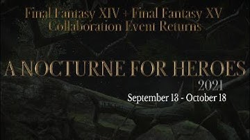 FFXIV A Nocturne for Heroes 2021