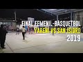 Final de Básquetbol, Yareni vs San Isidro, Femenil Libre 2019.