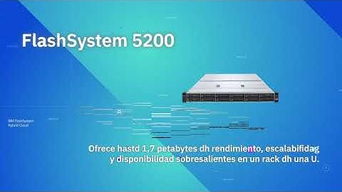 IBM Flash Systems 5200