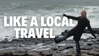 6 Ways to Travel Like a Local