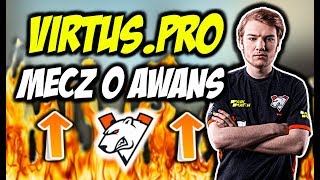 VIRTUS PRO MECZ O AWANS DO CLOSED KWALI MINORA SNAX NOŻUJE SNATCHIE 1vs2 CSGO BEST MOMENTS