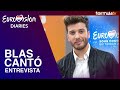 BLAS CANTÓ desvela quién es su ganador de Eurovisión 2021 | Entrevista