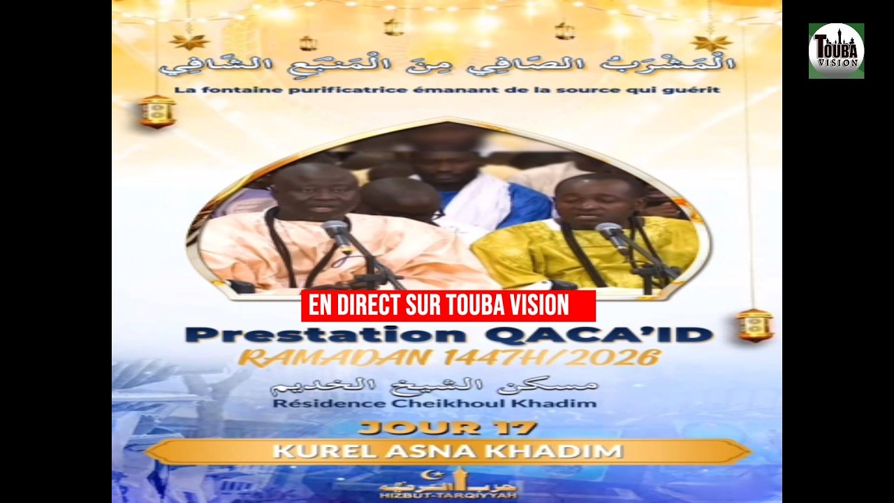 ⁣🔴Direc Jour 17 Badar Kourel Asna Khadim Al Mashrabu’ çâfî Touba Résidence Ramadan 2026