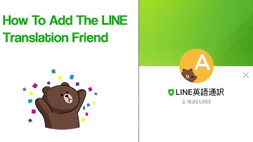 How To Add The LINE Translation Friend