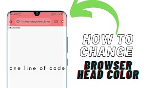 How to change head color of mobile browser using only HTML | WebEnTricks screenshot 2