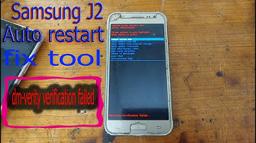 SAMSUNG J2 AUTO RESTART DM-VERITY VERIFICATION FAILED FREE SOLUTION