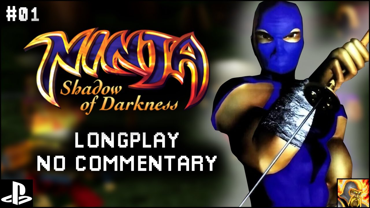 Ninja: Shadow of Darkness [Longplay] [No Commentary] [#01]