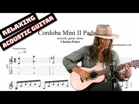 Cordoba Mini II Padauk Guitar demo TAB - Chaska Potter - relaxing guitar tabs (PDF + Guitar Pro)