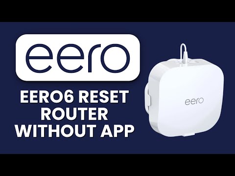 How to Reset Eero 6 Router Without App 🔄 Restore Settings & Fix Wi‑Fi Issues Instantly
