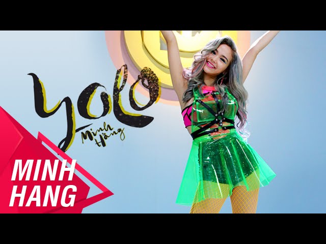 YOLO - MINH HẰNG