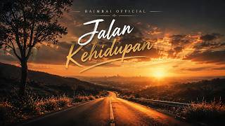 Download lagu JALAN KEHIDUPAN - BAIMBAI 