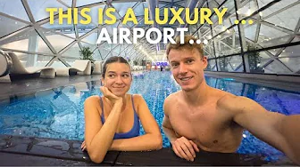 14 HOURS in the WORLD'S most LUXURIOUS AIRPORT