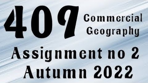AIOU Code 409 Solved Assignment No.2 Autumn 2022 #aiou #aiousolveassignments