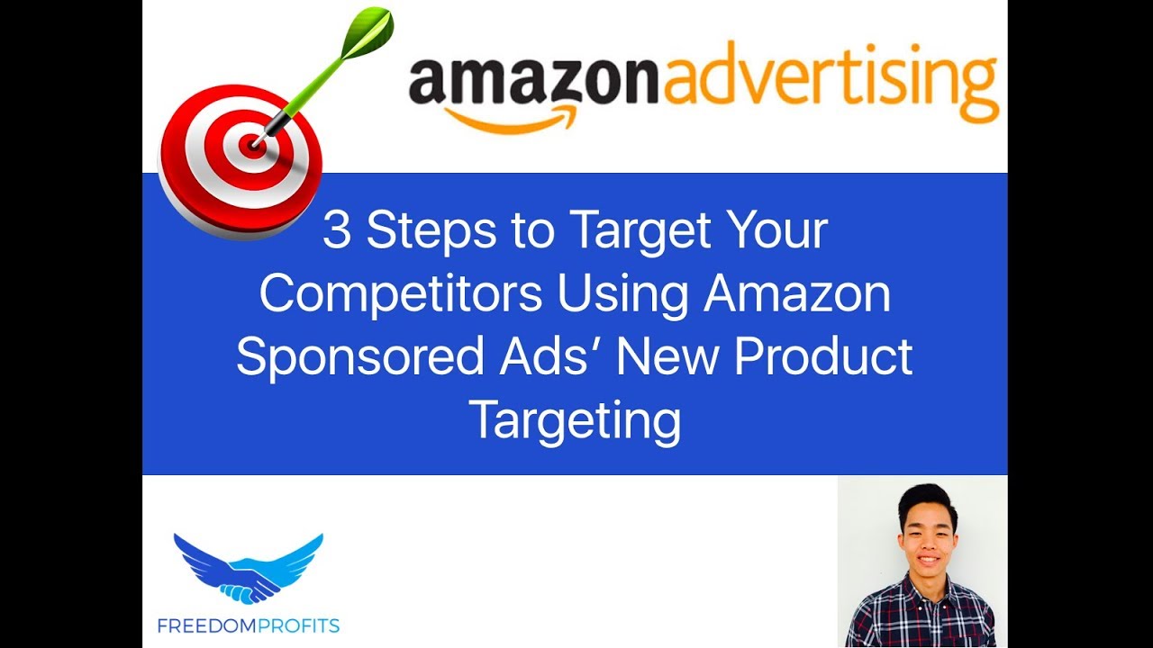 3 Steps to Target Your Competitors Using Amazon PPC Sponsored Ads New ...