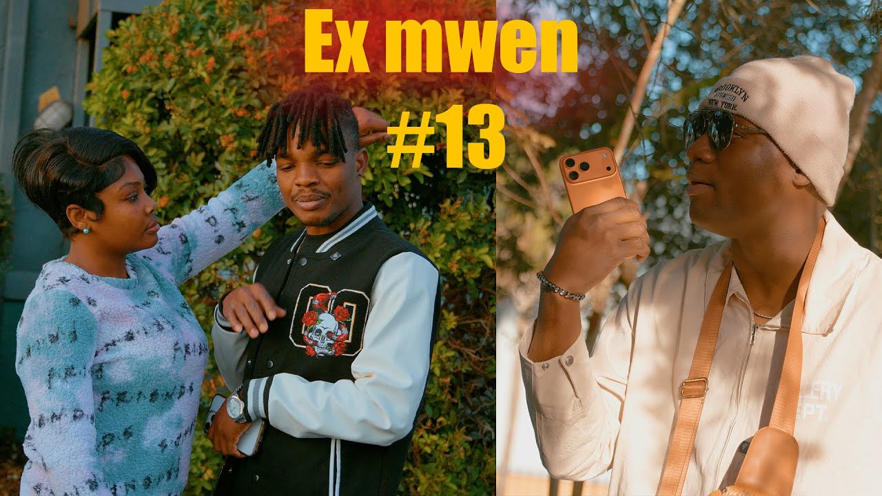 Ex mwen part #13 Full movie