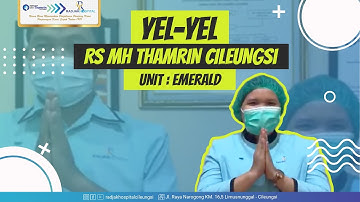 YEL-YEL #3T (#TEKAD, #TARGET, #TINDAKAN) YES WE CAN! | RS MH THAMRIN CILEUNGSI - UNIT EMERALD