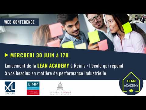 Web-conférence : Lancement de la Lean Academy à Reims