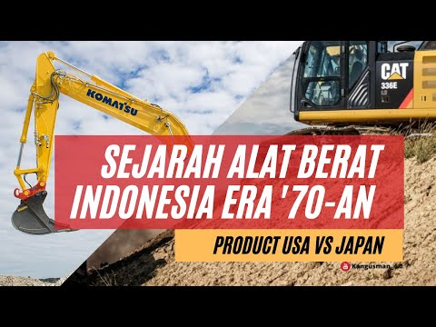 Sejarah Alat Berat Indonesia era 70&rsquo;an, Caterpillar VS Komatsu