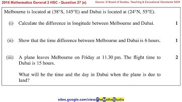 2016 Maths General 2 HSC Q27e Find longitude difference, time difference & local times of 2 cities