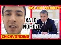 PREZIDEN CHIQARGAN QONUNGA HALQ NOROZILIK BILDIRGAN VA PREZIDENT HAQORAT QLISHGA "CHICHVORDING" KETE