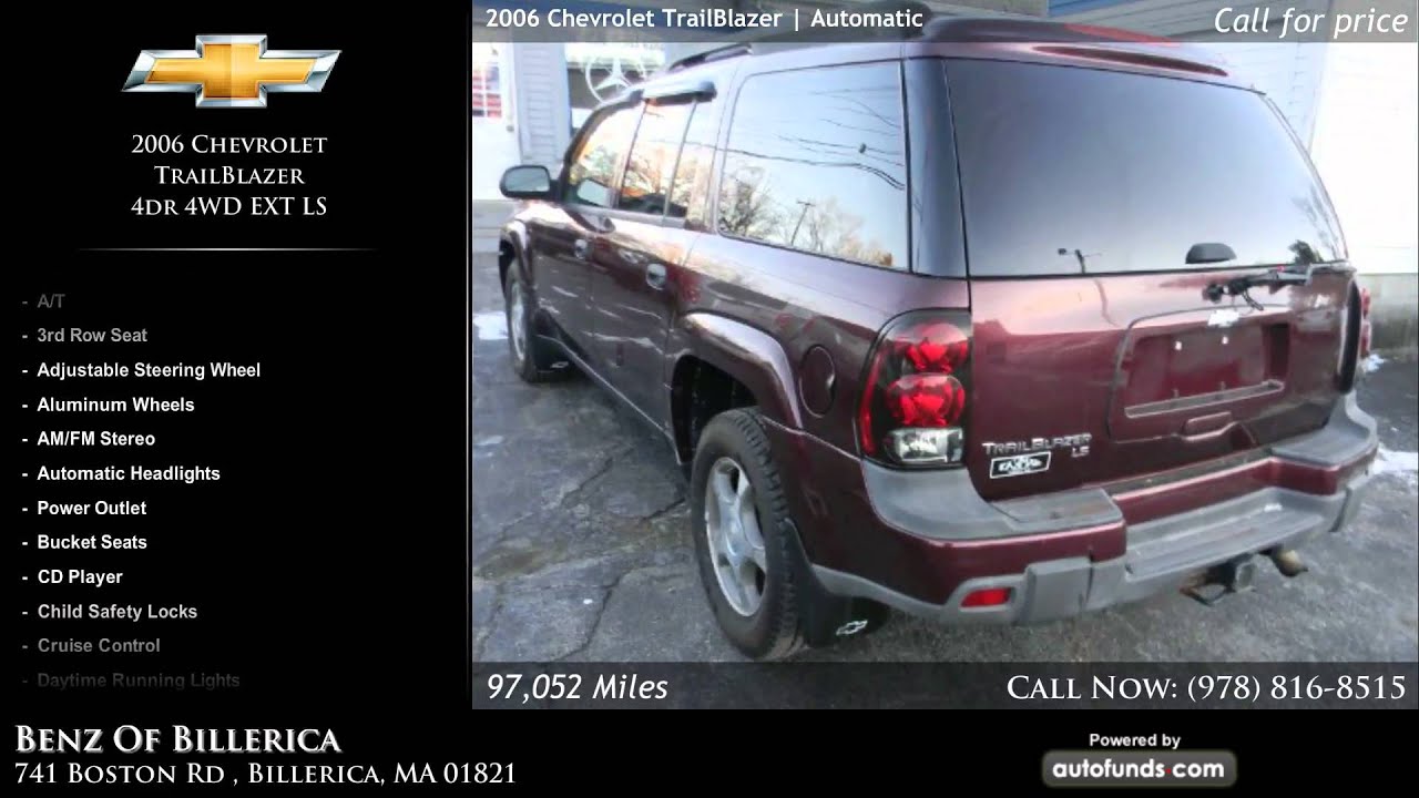 Used 2006 Chevrolet TrailBlazer Benz auto sales of Billerica, Inc