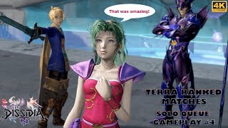 【DFFNT】 Terra - Ranked Match (Solo) Gameplay #4 【4K UHD】