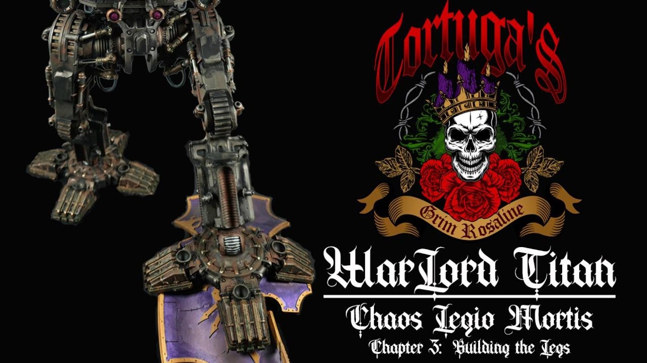 MASSIVE Warlord Titan Legs Construction | Grimdark Perfection