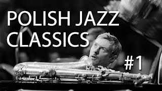 #1 Polish Jazz Classics