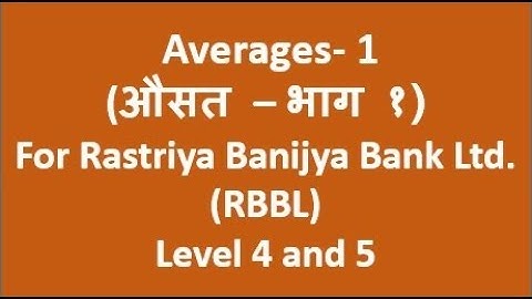 Averages - Part 1 for RBBL level 4 and 5