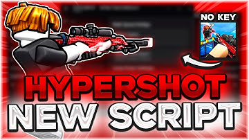 HYPERSHOT SCRIPT | Aimbot, Hitbox, Auto Farm, Kill All, Silent Aimbot, OP, No Key | 2025 Roblox
