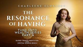 The Resonance of Having 🙏 Tune Into Wealth Guided Sound Meditation Series (432 Hz) [4/5]