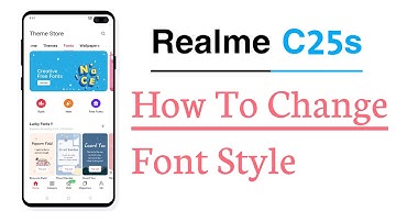 Realme C25s How To Change Font Style Font Changer