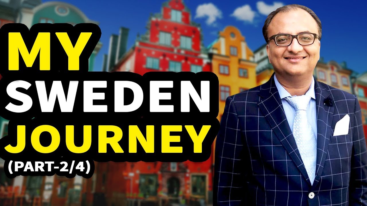 Thumbnail for My Sweden Journey (Part-2/4) | Rehan Allahwala | Sweden