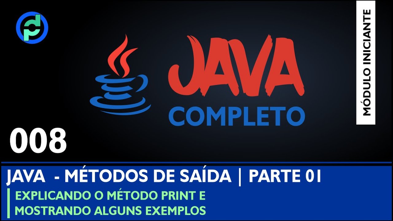 Curso JAVA - 008 - Métodos de Saída - Parte 01 - YouTube