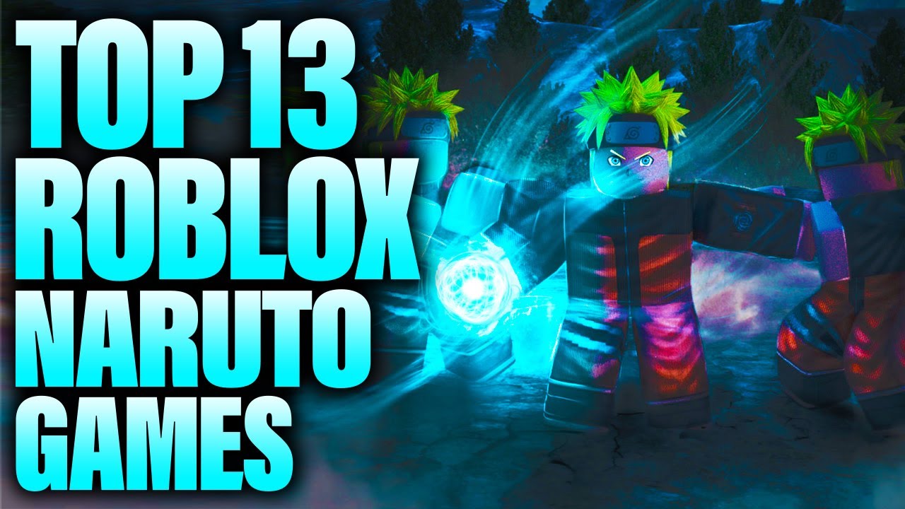Top 13 Best Roblox Naruto Games That Are NEW YouTube 