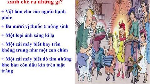 TV4 TĐ  TUẦN 7 Ở vương quốc tương lai