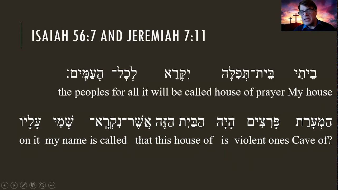 Isaiah 56:7 and Jeremiah 7:14 (Hebrew) - YouTube
