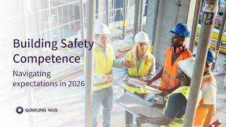 Building safety competence: navigating expectations in 2026 Guide