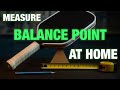 How to Measure Your Paddle's Balance Point at Home (Supplement to DIY Swing Weight Calculator)