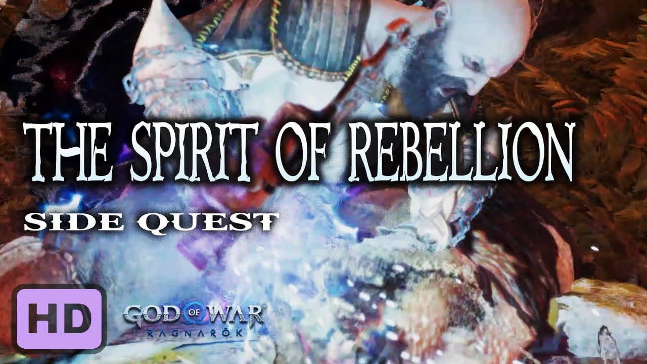The Spirit of Rebellion Side Quest God of War Ragnarök