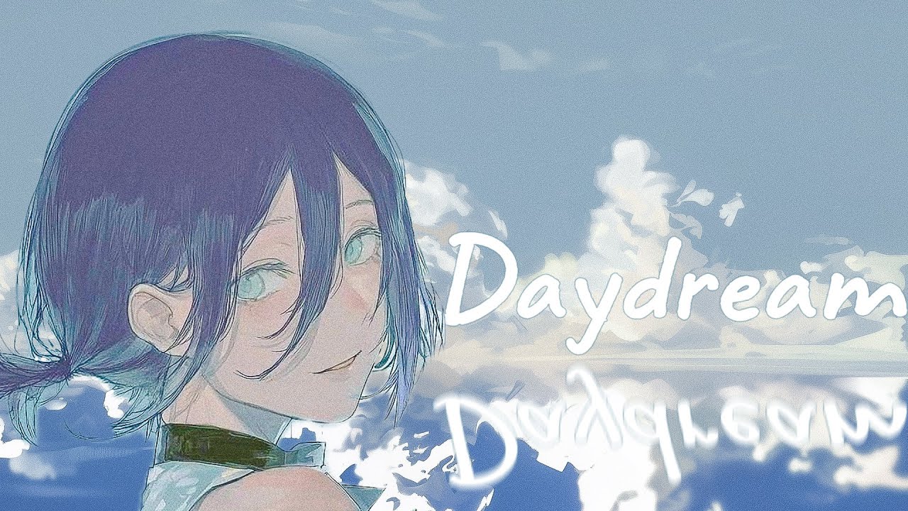 Daydream | 직접 작곡해본 체인소맨 ost